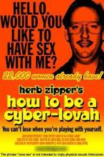 Watch How to Be a Cyber-Lovah Alluc
