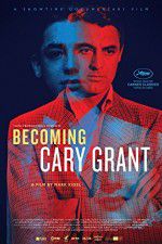 Watch Becoming Cary Grant Alluc