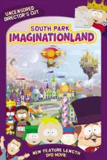 Watch South Park: Imaginationland Alluc
