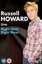 Watch Russell Howard Right Here Right Now Alluc