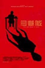 Watch Feed Your Muse Alluc