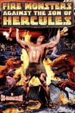Watch Fire Monsters Against the Son of Hercules Alluc