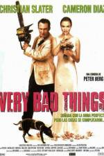 Watch Very Bad Things Alluc