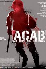 Watch ACAB All Cops Are Bastards Alluc