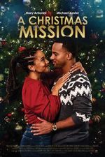Watch A Christmas Mission Alluc