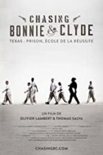 Watch Chasing Bonnie & Clyde Alluc