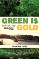 Watch Green is Gold Alluc
