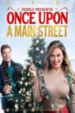 Watch Once Upon a Main Street Alluc
