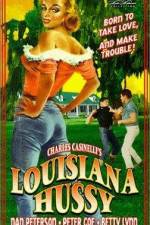 Watch Louisiana Hussy Alluc