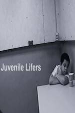 Watch Juvenile Lifers Alluc