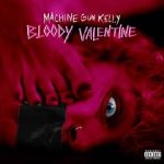 Watch Machine Gun Kelly: Bloody Valentine Alluc