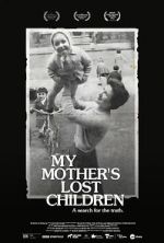 Watch My Mother\'s Lost Children Alluc