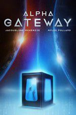 Watch The Gateway Alluc
