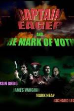 Watch Captain Eager And The Mark Of Voth Alluc