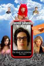 Watch Ghost Phone: Phone Calls from the Dead Alluc