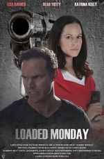 Watch Loaded Monday Alluc