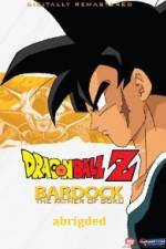 Watch Bardock Father of Goku Abridged Alluc