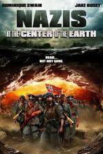 Watch Nazis at the Center of the Earth Alluc