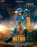 Watch Shabaash Mithu Alluc