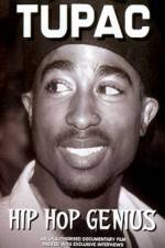 Watch Tupac The Hip Hop Genius Alluc
