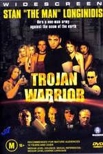 Watch Trojan Warrior Alluc