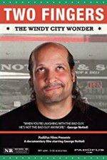 Watch Two Fingers The Windy City Wonder Alluc