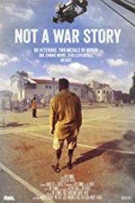 Watch Not a War Story Alluc