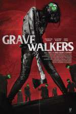 Watch Grave Walkers Alluc