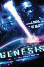 Watch Genesis: Fall of the Crime Empire Alluc