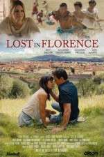 Watch Lost in Florence Alluc