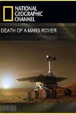 Watch Death of a Mars Rover Alluc
