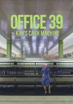 Watch Office 39: Kim\'s Cash Machine Alluc