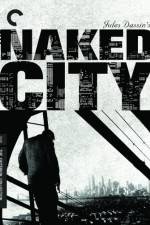 Watch The Naked City Alluc