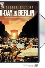 Watch George Stevens D-Day to Berlin Alluc