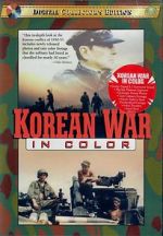Watch Korean War in Color Alluc