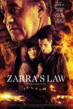 Watch Zarra's Law Online Alluc