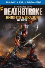 Watch Deathstroke: Knights & Dragons: The Movie Alluc