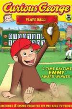 Watch Curious George Plays Ball Alluc
