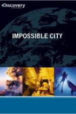 Watch Impossible City Alluc