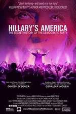 Watch Hillarys America The Secret History of the Democratic Party Alluc
