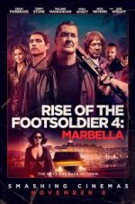 Watch Rise of the Footsoldier: Marbella Alluc