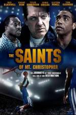 Watch The Saints of Mt. Christopher Alluc