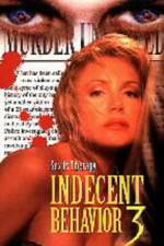 Watch Indecent Behavior III Alluc