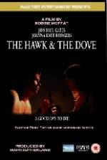 Watch The Hawk & the Dove Alluc