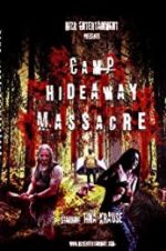 Watch Camp Hideaway Massacre Alluc