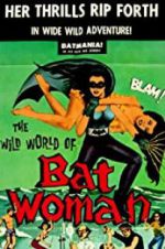 Watch The Wild World of Batwoman Alluc