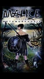 Watch Malice: Metamorphosis Alluc