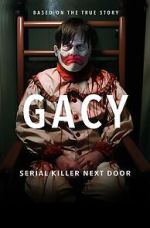 Watch Gacy: Serial Killer Next Door Alluc