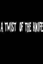 Watch A Twist of the Knife Alluc