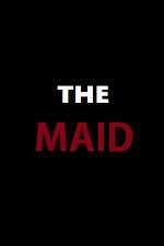 Watch The Maid Alluc